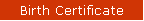 Birth Certificate