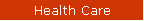Health Care