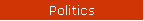 Politics