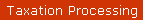 Taxation Processing